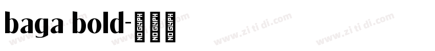 baga bold字体转换